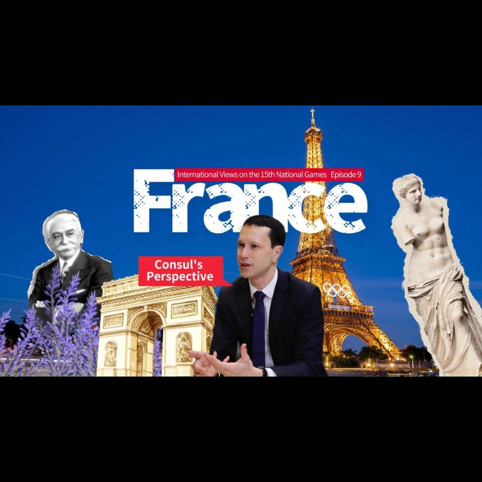 I have a date with the 15th National Games | Episode 9: Consul's perspective: France