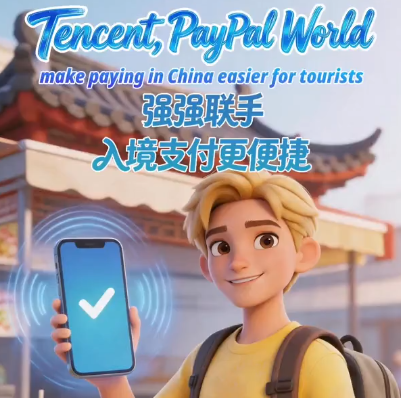 Tencent, PayPal World team up to ease payments for travelers